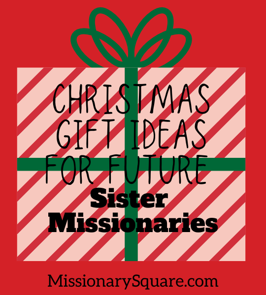 A striped Christmas gift graphic with a text overlay that says Christmas Gift Ideas For Future Sister Missionaries